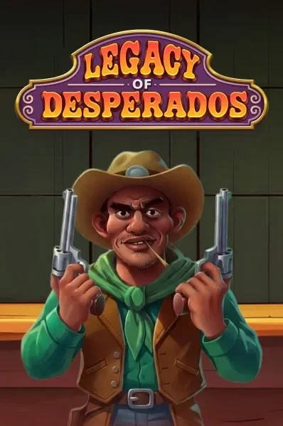 Legacy of Desperados